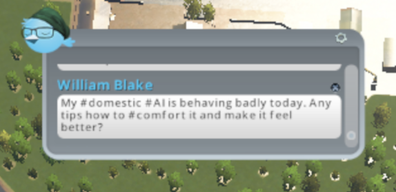 A screenshot of a fictional tweet from Cities: Skylines. A man complains about his domestic AI behaving badly. 