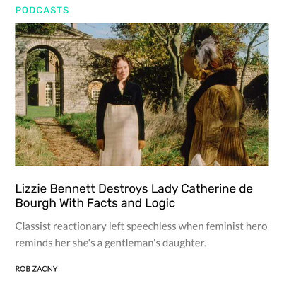 “Lizzie Bennett Destroys Lady Catherine de Bourgh with Facts and Logic”