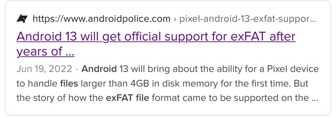 Screenshot of a Google search, which shows an article from AndroidPolice.com with the headline "Android 13 will get official support for exFAT after years of...".
